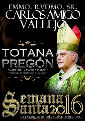 EMMO. RVDMO. SR. CARLOS AMIGO Y D. JOSÉ MARÍA HDEZ. LARIO SERÁN PREGONERO Y NAZARENO DE HONOR, RESPECTIVAMENTE DE LA SEMANA SANTA 2016